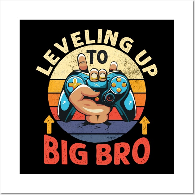 Leveling Up to Big Bro Video Gamer Promoted to Big Brother Boy Wall Art by DenverSlade